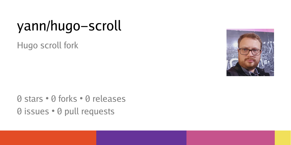 yann/hugo-scroll: Hugo scroll fork - gitHome